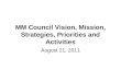 MM Council Vision, Mission, Strategies, Priorities and Activities August 21, 2011