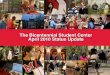 Why a Student Center now? The Shriver Center is a general campus center that is undersized and outdated for the current and future needs of students and