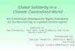 Global Solidarity in a Climate Constrained World the Greenhouse Development Rights framework for burden-sharing in a global climate regime Authored by