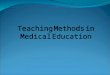 Teaching Methods in Medical Education. INTRODUCTION دکتر محمود رضا دهقانی 2