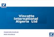 Vialgerie@vincotte.dz Vincotte International Algeria Ltd
