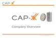 © 2014 CAP-XX (AUSTRALIA) PTY LTD Company Overview