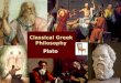 Classical Greek Philosophy Plato. Classical Greek Philosophy Plato Greek Philosophy
