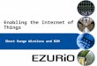 Enabling the Internet of Things Short Range Wireless and M2M