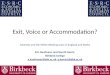 Exit, Voice or Accommodation? Diversity and the White Working Class in England and Wales Eric Kaufmann and Gareth Harris, Birkbeck College e.kaufmann@bbk.ac.uke.kaufmann@bbk.ac.uk;