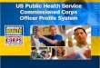 US Public Health Service Commissioned Corps Officer Profile System