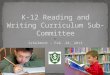 Schalmont – Feb. 28, 2013. Understanding the Charge (15 min.) Understanding Curriculum, Instruction and Resources (30 min.) K-12 Perspective CCLS (30