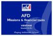 AFD M issions & financial tools November 4th 2011 VIENTIANE