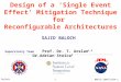 Baloch 1MAPLD 2005/1024-L Design of a ‘Single Event Effect’ Mitigation Technique for Reconfigurable Architectures SAJID BALOCH Prof. Dr. T. Arslan 1,2
