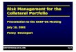 GARP UK Meeting July 18, 2001 Page 1 Risk Management for the Collateral Portfolio Presentation to the GARP UK Meeting July 18, 2001 Penny Davenport
