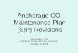 Anchorage CO Maintenance Plan (SIP) Revisions Presentation to the AMATS Air Quality Advisory Committee February 19, 2008