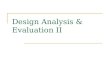 Design Analysis & Evaluation II. Tools for Applications Design Criteria Populations Comprehensive Compilations Special Populations Dimensioned Illustrations