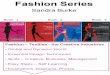 Book 1Book 2Book 3Book 4. Fashion Designer – Concept to Collection ISBN: 978-0-9582391-2-7 Sandra Burke Design and Production Process Appendices – pages