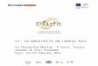 LLP – LDV ADMINISTRATIVE AND FINANCIAL RULES 1st Partnership Meeting- “E-lastic” Project Leonardo da Vinci Programme Turin, 3rd-5th February 2010