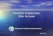 Feedlot Inspection Site Access Wq-f5-03. General Site Access ID Card – site access language on back* ID Card – site access language on back* MPCA policy