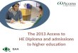 The 2013 Access to HE Diploma and admissions to higher education