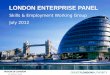 LONDON ENTERPRISE PANEL Skills & Employment Working Group July 2012