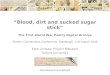 Http:// “ Blood, dirt and sucked sugar stick ” The First World War Poetry Digital Archive Electric Connections Conference, Edinburgh,