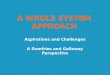 Aspirations and Challenges A Dumfries and Galloway Perspective