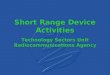 Short Range Device Activities Technology Sectors Unit Radiocommunications Agency