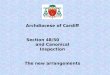 Archdiocese of Cardiff Section 48/50 and Canonical Inspection The new arrangements