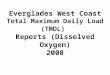 Everglades West Coast Total Maximum Daily Load (TMDL) Reports (Dissolved Oxygen) 2008