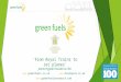 Www.greenfuels.co.uk   ‘From Royal Trains to Jet planes’ James Hygate Founder & CEO
