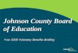 Www.coloniallife.com Johnson County Board of Education Your 2009 Voluntary Benefits Briefing