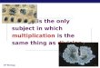 AP Biology 2007-2008 Biology is the only subject in which multiplication is the same thing as division…