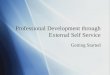 Professional Development through External Self Service Getting Started