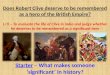 Does Robert Clive deserve to be remembered as a hero of the British Empire? L/O – To evaluate the life of Clive in India and judge whether he deserves