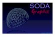 SODA 5 Developed by Waterloo Eccentric Software 519-780-8797 support@sodaspace.ca The following design example provides a quick start tutorial to the