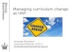 Managing curriculum change at HRP Amanda Shamoon Learning Producer, 0-11’s Amanda.shamoon@hrp.org.uk