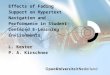 Effects of Fading Support on Hypertext Navigation and Performance in Student- Centered E-Learning Environments L. Kester P. A. Kirschner