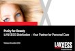 1 Purity for Beauty ▪ Your Partner for Personal Care ▪ Leverkusen, October 2014 Purity for Beauty LANXESS Distribution – Your Partner for Personal Care