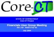 1 STATE OF CONNECTICUT Core-CT Project Financials User Group Meeting PO / AP POST FYE ’04 July 2004