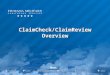 ClaimCheck/ClaimReview Overview. Proprietary to HMHS – not to be disclosed.2 Agenda  Overview  What is ClaimCheck  What is ClaimReview