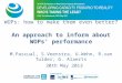 WOPs: how to make them even better? An approach to inform about WOPs’ performance M.Pascual, S.Veenstra, U.Wehn, R.van Tulder, G. Alaerts 30th May 2013
