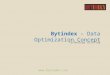 Bytindex – Data Optimization Concept Technology briefing 