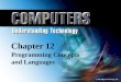 © Paradigm Publishing, Inc. 12-1 Chapter 12 Programming Concepts and Languages Chapter 12 Programming Concepts and Languages