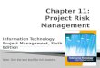 Note: See the text itself for full citations. Information Technology Project Management, Sixth Edition