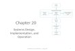 Chapter 20 Systems Design, Implementation, and Operation 1FOSTER School of Business Acctg 320