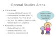 General Studies Areas Core Areas –Literacy & Critical Inquiry (L) –Mathematical Studies (MA/CS) –Humanities & Fine Arts (HU) –Social & Behavioral Sciences