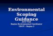 Environmental Scoping Guidance Jerry Vogt Region Environmental Coordinator ODOT – Region 3