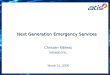 Next Generation Emergency Services Christian Militeau Intrado,Inc. March 21, 2006
