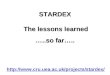 STARDEX The lessons learned  …..so far…