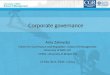 Corporate governance Ania Zalewska Centre for Governance and Regulation, School of Management, University of Bath, UK CMPO, University of Bristol, UK 22