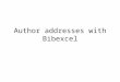 Author addresses with Bibexcel. In Web of Science, you find author addresses in the C1-field, and also in the RP(Reprint author) field. Some records only