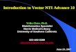 Introduction to Vector NTI Advance 10 Yi-Bu Chen, Ph.D. Bioinformatics Specialist Norris Medical Library University of Southern California 323-442-3309