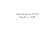 Introduction to the BioMart API. BioMart APIs ● Biomart_plib - Objected Oriented Perl interface